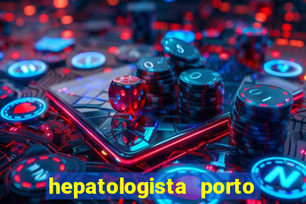 hepatologista porto alegre ipe